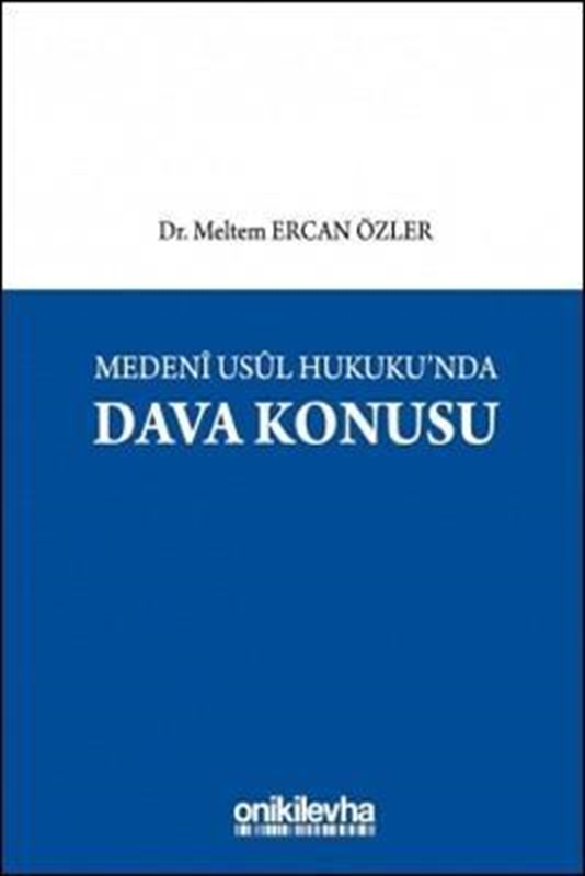 resm Medeni Usul Hukukunda Dava Konusu