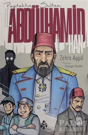 Resim Payitahtın Sultanı 2. Abdülhamit Han