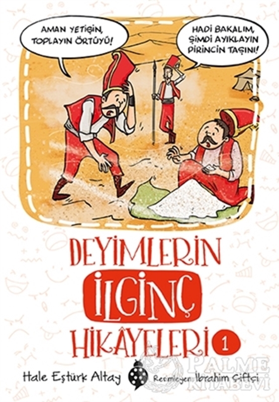 resm Deyimlerin İlginç Hikayeleri 1