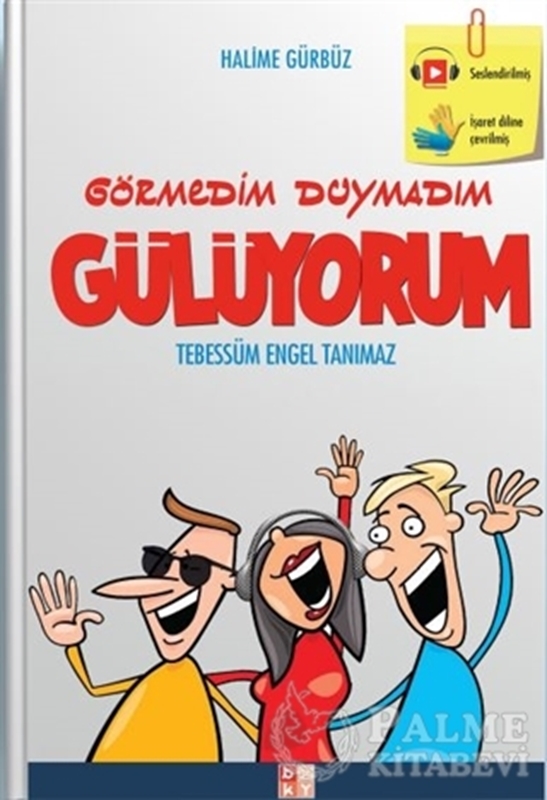resm Görmedim Duymadım Gülüyorum