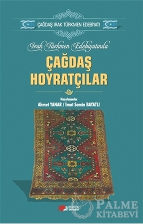 Resim Irak Türkmen Edebiyatında Çağdaş Hoyratçılar