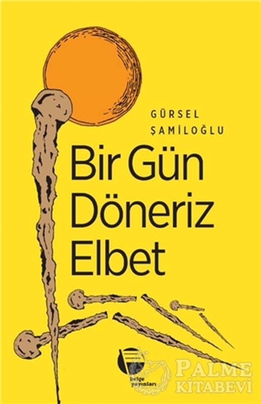 resm Bir Gün Döneriz Elbet