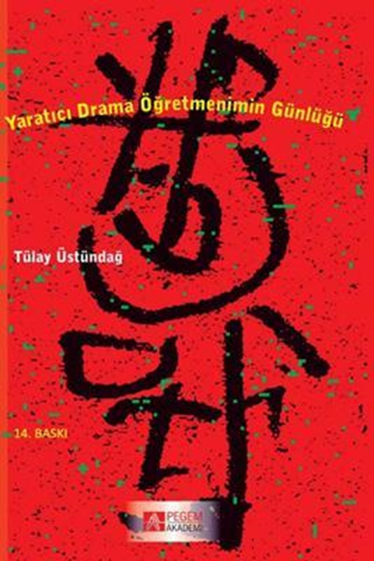 resm Yaratıcı Drama Öğretmenimin Günlüğü
