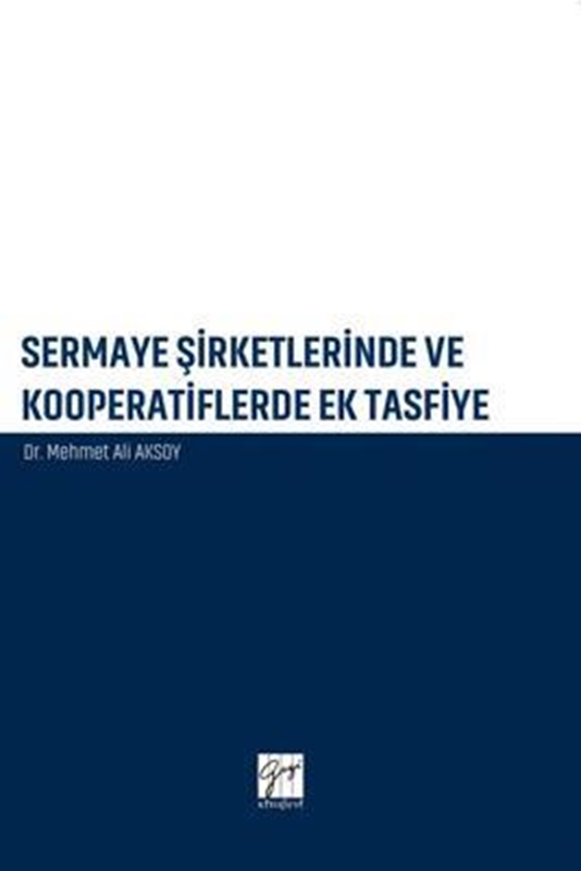 resm Sermaye Şirketlerinde ve Kooperatiflerdeki Ek Tasfiye