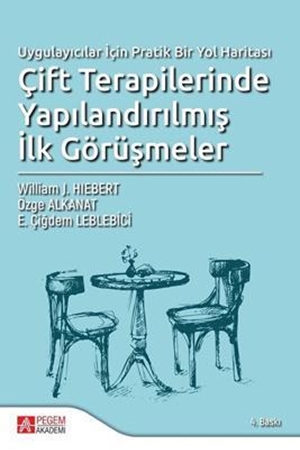 Resim Çift Terapilerinde Yapılandırılmış İlk Görüşmeler