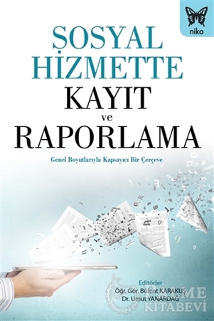 Resim Sosyal Hizmette Kayıt ve Raporlama