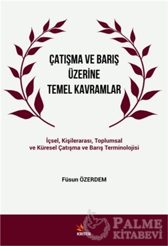 resm Çatışma ve Barış Üzerine Temel Kavramlar