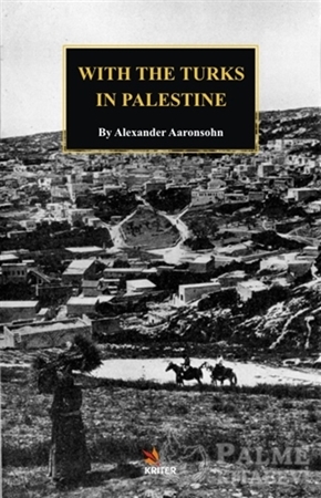 Resim With The Turks in Palestine