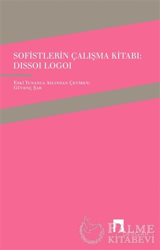 resm Sofistlerin Çalışma Kitabı: Dissoi Logoi