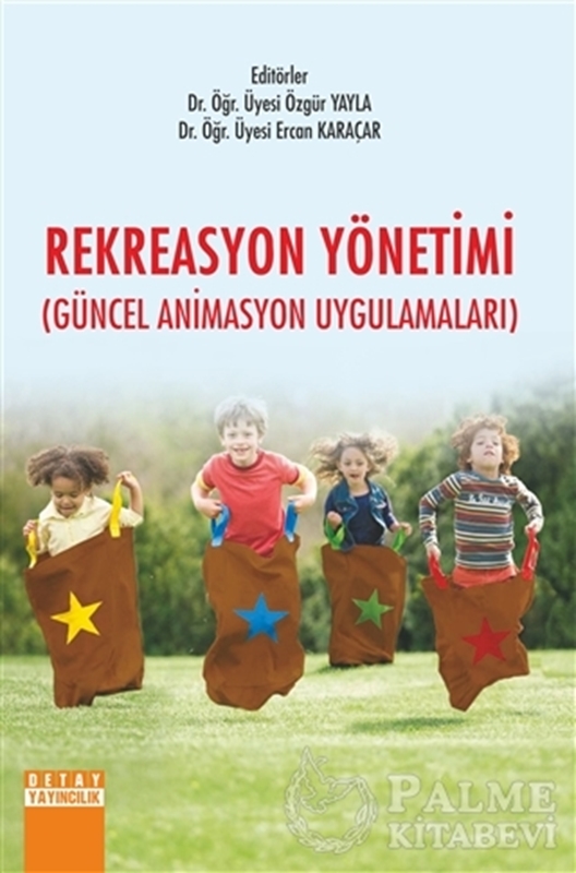 resm Rekreasyon Yönetimi (Güncel Animasyon Uygulamaları)