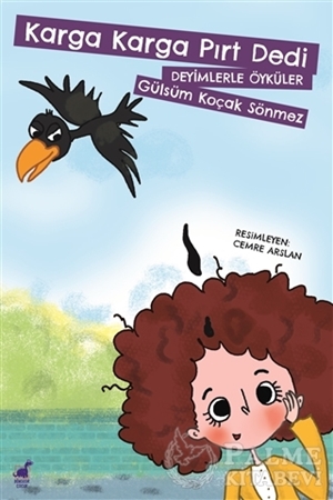 Resim Karga Karga Pırt Dedi