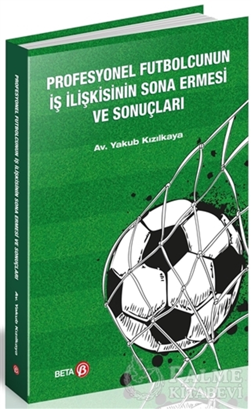 resm Profesyonel Futbolcunun İş İlişkisinin Sona Ermesi ve Sonuçları