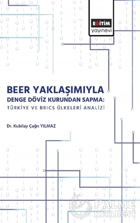 Resim Beer Yaklaşımıyla Denge Döviz Kurundan Sapma