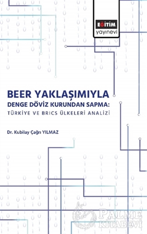 resm Beer Yaklaşımıyla Denge Döviz Kurundan Sapma