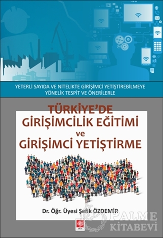 resm Türkiye'de Girişimcilik Eğitimi ve Girişimci Yetiştirme