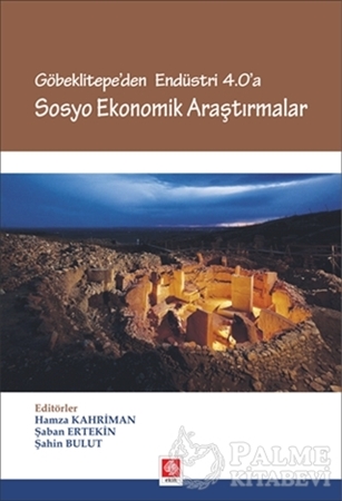 Resim Göbeklitepe'den Endüstri 4.0'a - Sosyo Ekonomik Araştırmalar