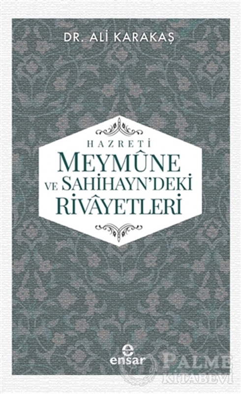 resm Hazreti Meymune ve Sahihayn'deki Rivayetleri