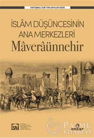 Resim İslam Düşüncesinin Ana Merkezleri: Maveraünnehir