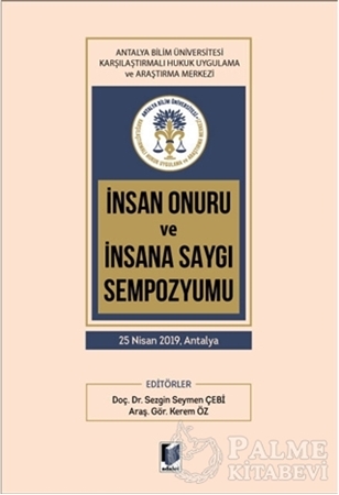 Resim İnsan Onuru ve İnsana Saygı Sempozyumu