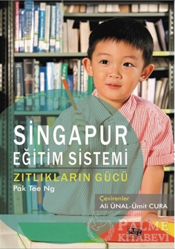 resm Singapur Eğitim Sistemi Zıtlıkların Gücü