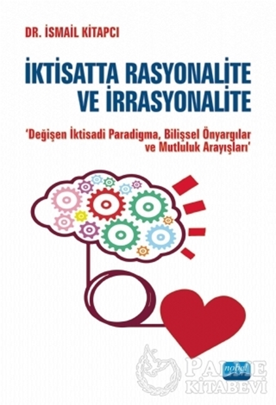resm İktisatta Rasyonalite ve İrrasyonalite