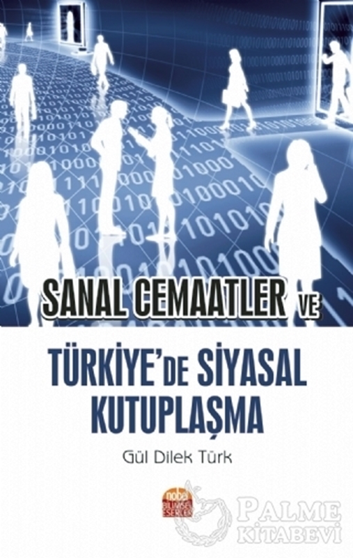 resm Sanal Cemaatler ve Türkiye’de Siyasal Kutuplaşma
