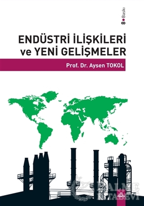 resm Endüstri İlişkileri Ve Yeni Gelişmeler