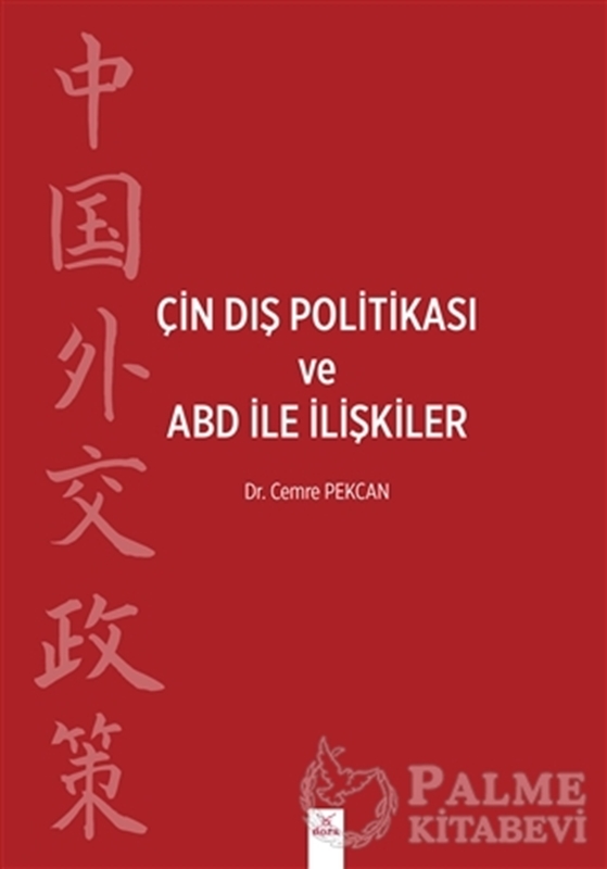 resm Çin Dış Politikası ve ABD İle İlişkiler