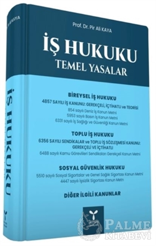 resm İş Hukuku Temel Yasalar