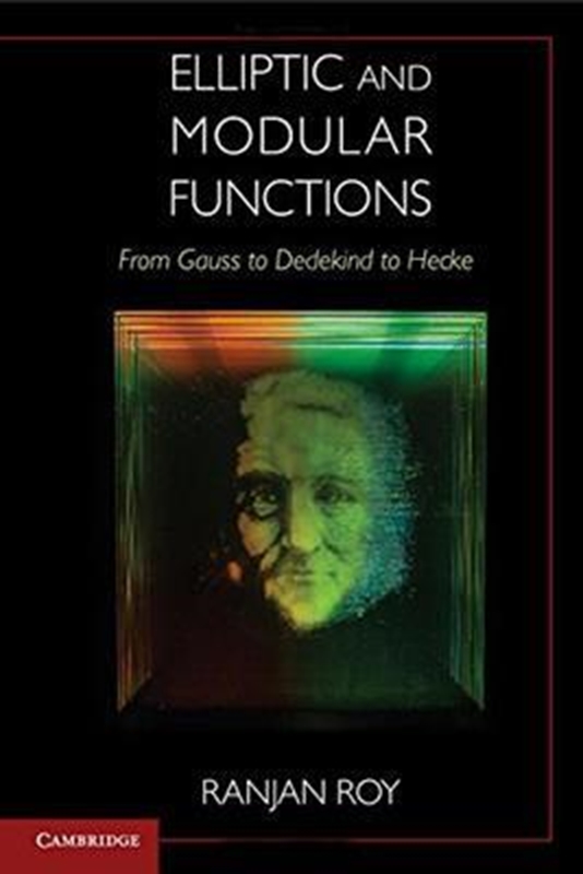 resm Elliptic and Modular Functions from Gauss to Dedekind to Hecke