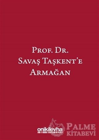 Resim Prof. Dr. Savaş Taşkent'e Armağan