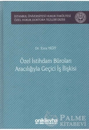 Resim Özel İstihdam Büroları Aracılığıyla Geçici İş İlişkileri