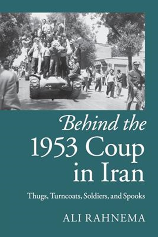 resm Behind the 1953 Coup in Iran