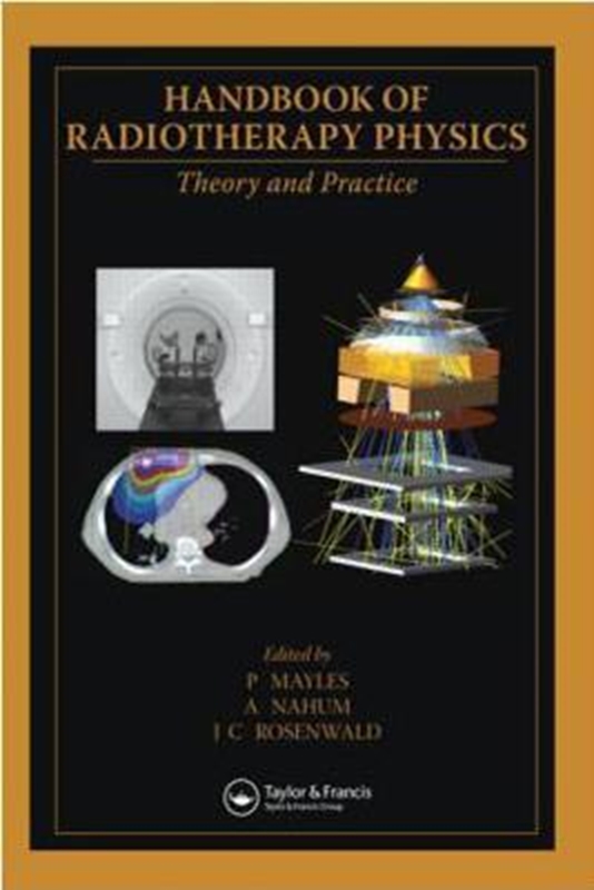 resm Handbook of Radiotherapy Physics: Theory and Practice