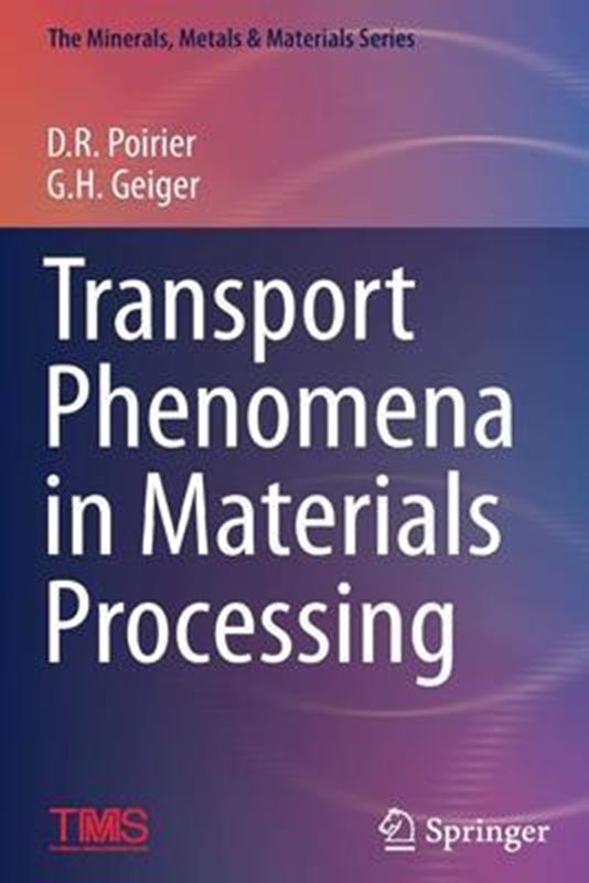 resm Transport Phenomena in Materials Processing