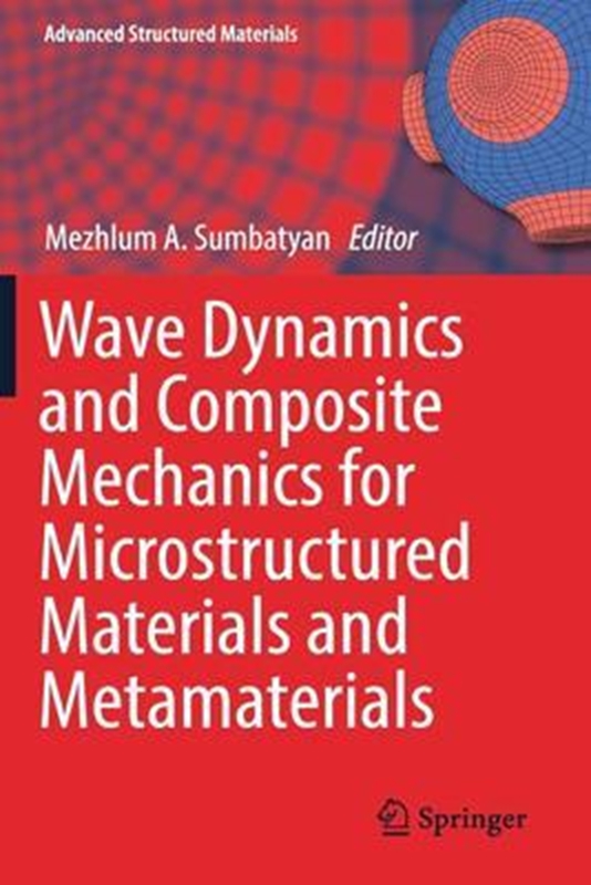 resm Wave Dynamics and Composite Mechanics for Microstructured Materials