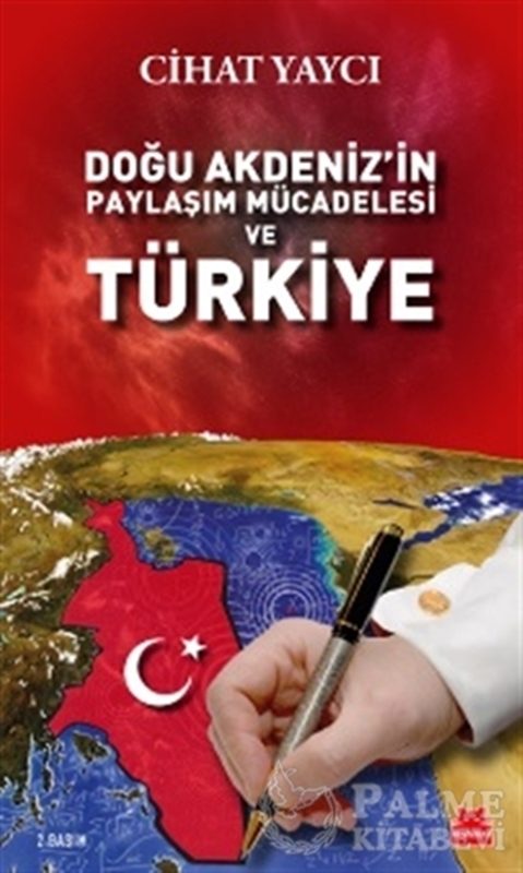 resm Doğu Akdeniz’in Paylaşım Mücadelesi ve Türkiye