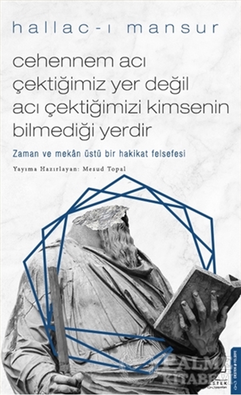 resm Cehennem Acı Çektiğimiz Yer Değil Acı Çektiğimizi Kimsenin Bilmediği Yerdir