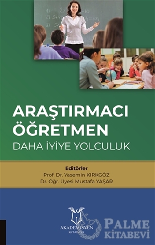 resm Araştırmacı Öğretmen: Daha İyiye Yolculuk