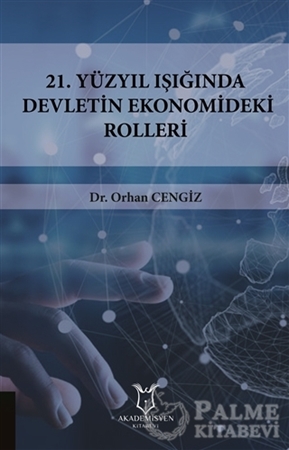 Resim 21.Yüzyıl Işığında Devletin Ekonomideki Rolleri
