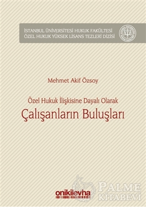 resm Özel Hukuk İlişkisine Dayalı Olarak Çalışanların Buluşları