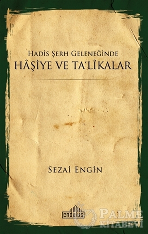 resm Hadis Şerh Geleneğinde Haşiye ve Ta'likalar