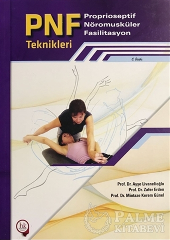 resm PNF Proprioseptif Nöromusküler Fasilitasyon Teknikleri