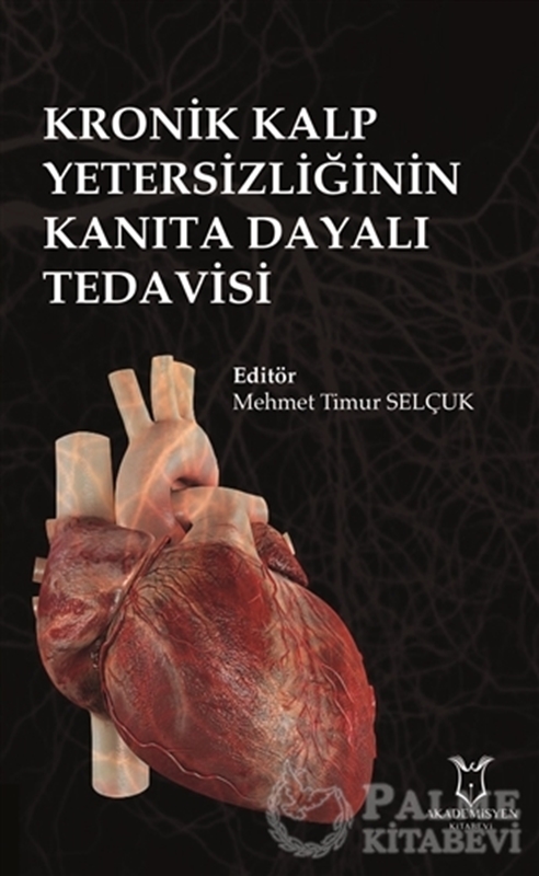 resm Kronik Kalp Yetersizliğinin Kanıta Dayalı Tedavisi