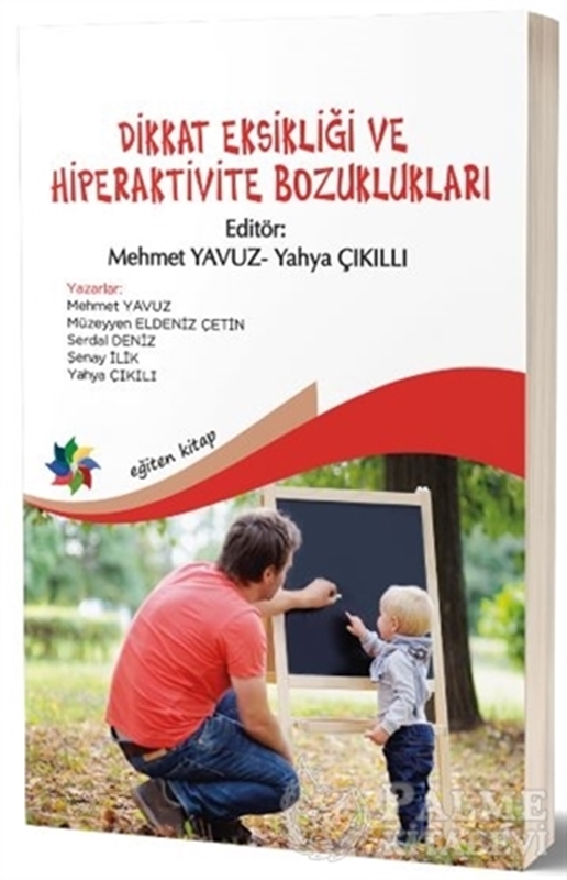 resm Dikkat Eksikliği ve Hiperaktivite Bozuklukları