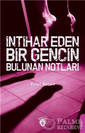 Resim İntihar Eden Bir Gencin Bulunan Notları