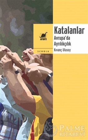 Resim Katalanlar - Avrupa’da Ayrılıkçılık