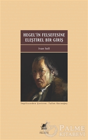 Resim Hegel'in Felsefesine Eleştirel Bir Giriş