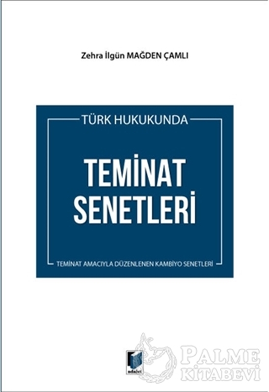 resm Türk Hukukunda Teminat Senetleri