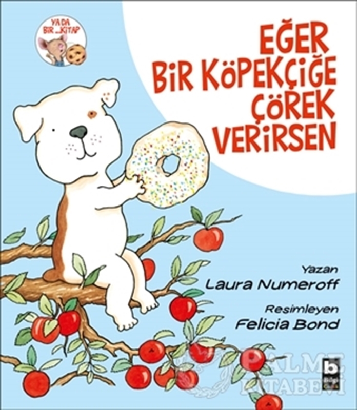 resm Eğer Bir Köpekçiğe Çörek Verirsen